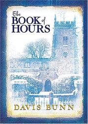 Cover of: The Book of Hours by T. Davis Bunn