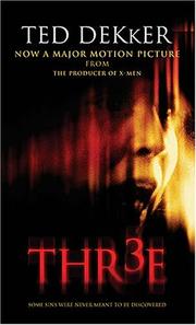 Cover of: Three by Ted Dekker