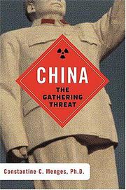 Cover of: China: The Gathering Threat