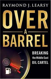 Cover of: Over a Barrel by Raymond J. Learsy, Raymond J. Learsy