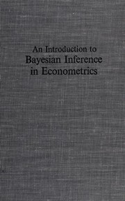 Cover of: An introduction to Bayesian inference in econometrics | Arnold Zellner