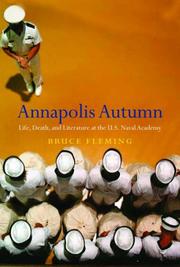 Cover of: Annapolis Autumn: Life, Death, and Literature at the U.S. Naval Academy