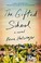 Cover of: The gifted school