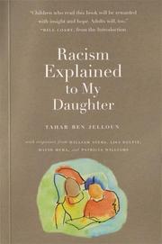 Cover of: Racism Explained to My Daughter by Tahar Ben Jelloun