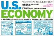 Cover of: Field guide to the U.S. economy: a compact and irreverent guide to economic life in America