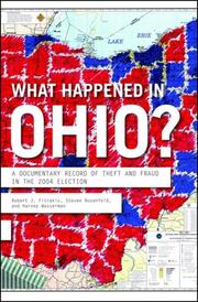 What happened in Ohio? by Robert J. Fitrakis, Bob Fitrakis, Steve Rosenfeld, Harvey Wasserman
