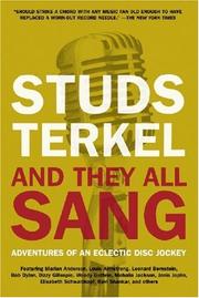 Cover of: And They All Sang by Studs Terkel, Studs Terkel