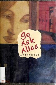 Cover of: Go Ask Alice by Author anonymous