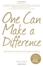 Cover of: One Can Make a Difference: How Simple Actions Can Change the World by Ingrid E Newkirk