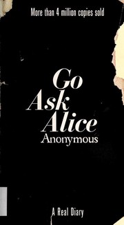 Cover of: Go Ask Alice by Author anonymous.