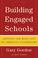 Cover of: Building Engaged Schools