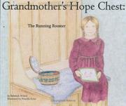 Cover of: The Running Rooster (Grandmother's Hope Chest, Volume 1)