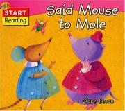 Cover of: Said Mouse to Mole (QEB Start Reading) by 