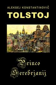 Cover of: Princo Serebrjanij (Prince Silver, in Esperanto)