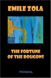 Cover of: The Fortune of the Rougons (Rougon-Macquart) by Émile Zola