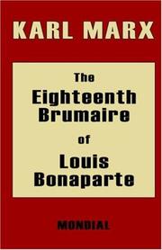 Cover of: The Eighteenth Brumaire of Louis Bonaparte | Karl Marx