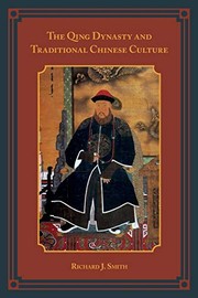 Cover of: The Qing Dynasty and Traditional Chinese Culture by Richard J. Smith