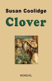 Cover of: Clover by Susan Coolidge