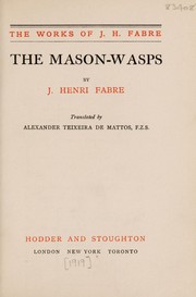 Cover of: The mason-wasps | Jean-Henri Fabre