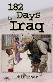 Cover of: 182 Days in Iraq by Phil Kiver