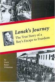 Cover of: Lonek's journey: the true story of a boy's escape to freedom