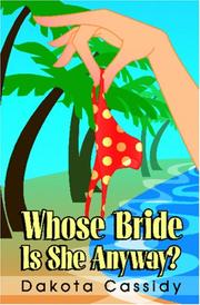 Cover of: Whose Bride Is She Anyway?