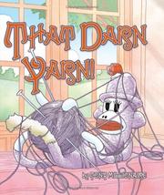 Cover of: That Darn Yarn by Tony Millionaire