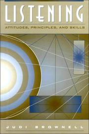 Cover of: Listening: Attitudes, Principles, and Skills
