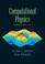 Cover of: Computational physics