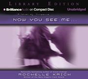 Cover of: Now You See Me... (Molly Blume) by Rochelle Krich