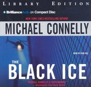 Cover of: The Black Ice (Harry Bosch) by Michael Connelly, Michael Connelly