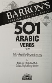 Cover of: 501 Arabic verbs by Raymond P. Scheindlin