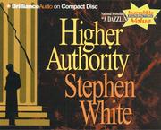 Cover of: Higher Authority (Dr. Alan Gregory) by Stephen White