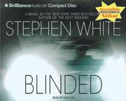 Cover of: Blinded (Dr. Alan Gregory) by Stephen White, Stephen White