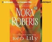 Cover of: Red Lily (In the Garden) by Nora Roberts