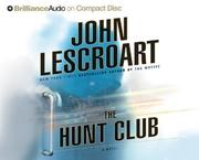 Cover of: Hunt Club, The by John T. Lescroart, John T. Lescroart