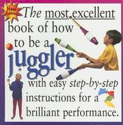 Cover of: Juggler (Most Excellent Book of) by Mitch Mitchelson