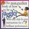 Cover of: Juggler (Most Excellent Book of)