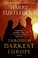 Cover of: Through Darkest Europe: A Novel