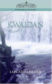 Cover of: Kwaidan by Lafcadio Hearn