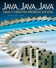 Cover of: Java, Java, Java, Object-Oriented Problem Solving (3rd Edition) by Ralph Morelli, Ralph Walde