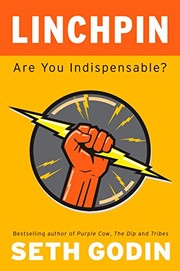 Cover of: Linchpin: are you indispensible?