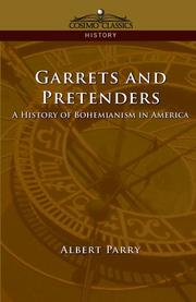 Cover of: Garretts & Pretenders: A History of Bohemianism in America