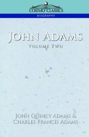Cover of: John Adams, Vol. 2 | John Quincy Adams