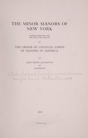 Cover of: The minor manors of New York by Livingston, John Henry