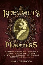 Cover of: Lovecraft's Monsters by Neil Gaiman, Joe R. Lansdale, Caitlín R Kiernan, Elizabeth Bear