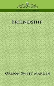 Cover of: Friendship by Orison Swett Marden