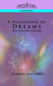 Cover of: A Handbook of Dreams and Fortune-Telling by Zadkiel, Sibly