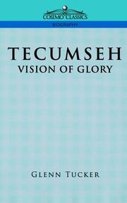 Tecumseh by Glenn Tucker