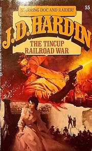 Cover of: Tincup Railroad War by J. D. Hardin